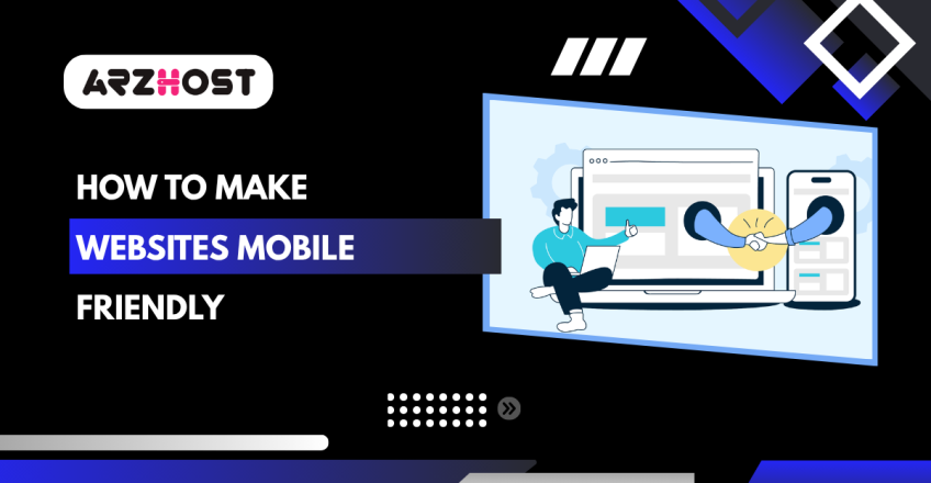 How to Make Websites Mobile Friendly