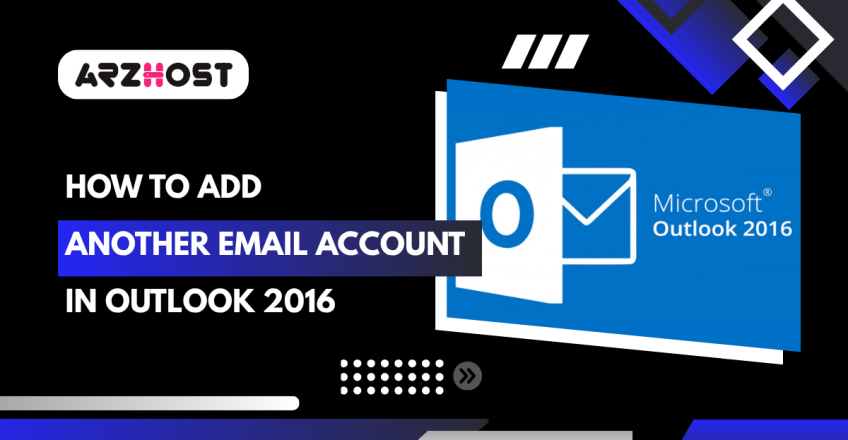 Add Another Email Account in Outlook 2016