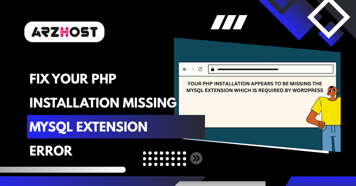 Fix Your PHP Installation Missing MySQL Extension Error
