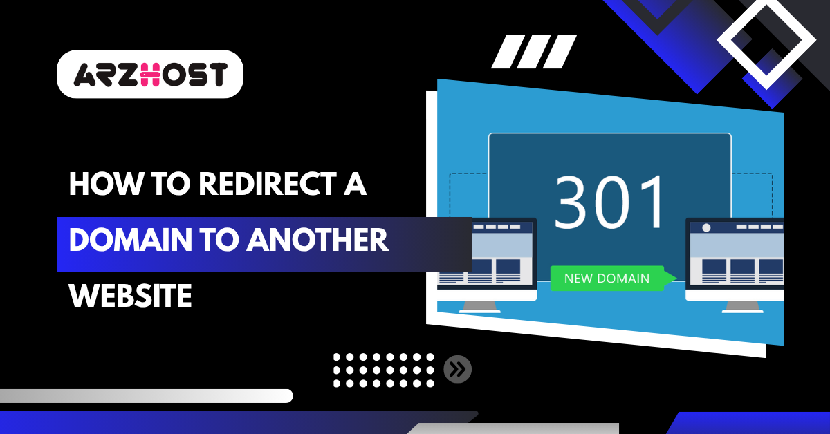 How to Redirect a Domain to Another Website