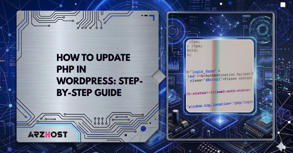 How to Update PHP in WordPress: Step-By-Step Guide