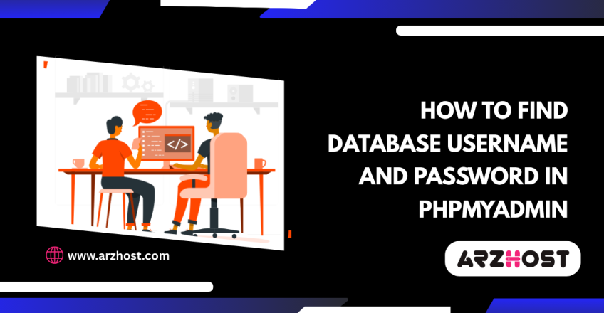 Find Database Username and Password in phpMyAdmin