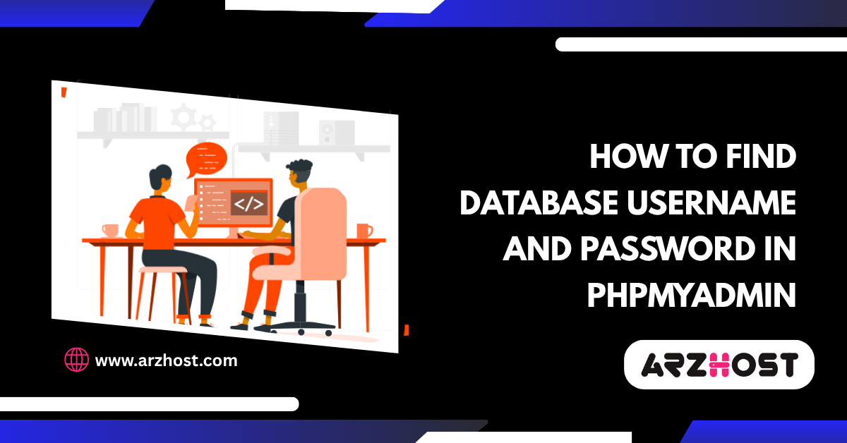 Find Database Username and Password in phpMyAdmin