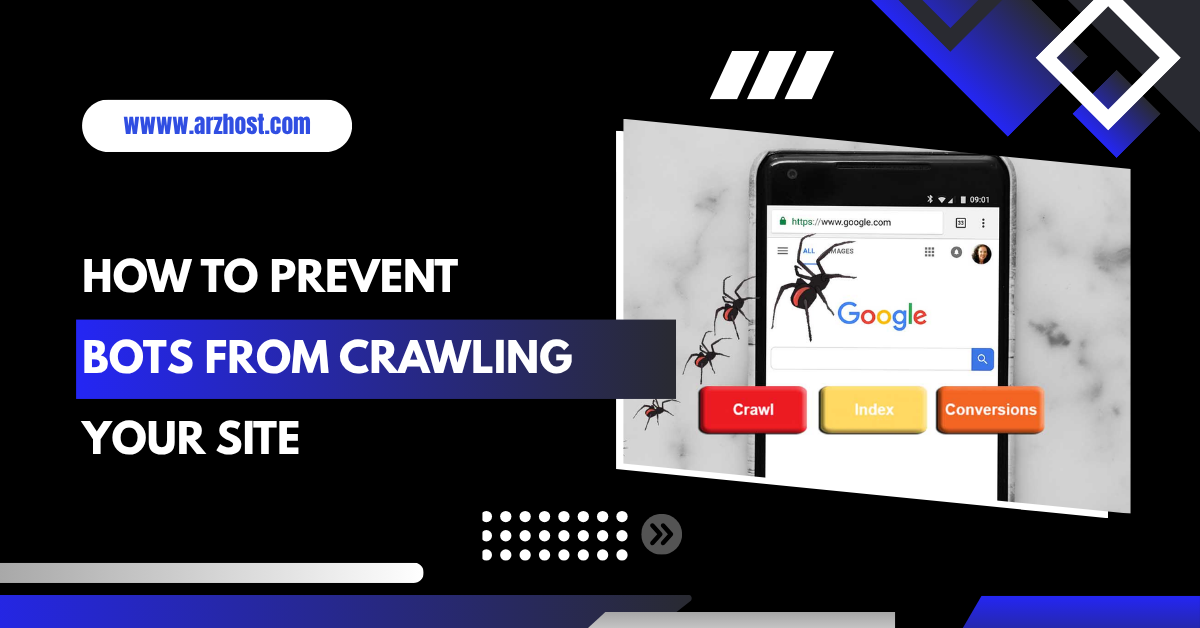 How to Stop Bots From Crawling My Site