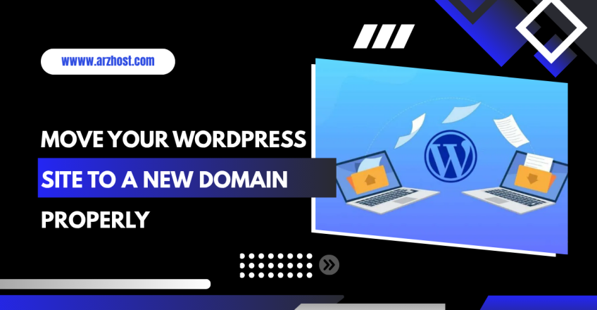 Move Your WordPress Site to a New Domain