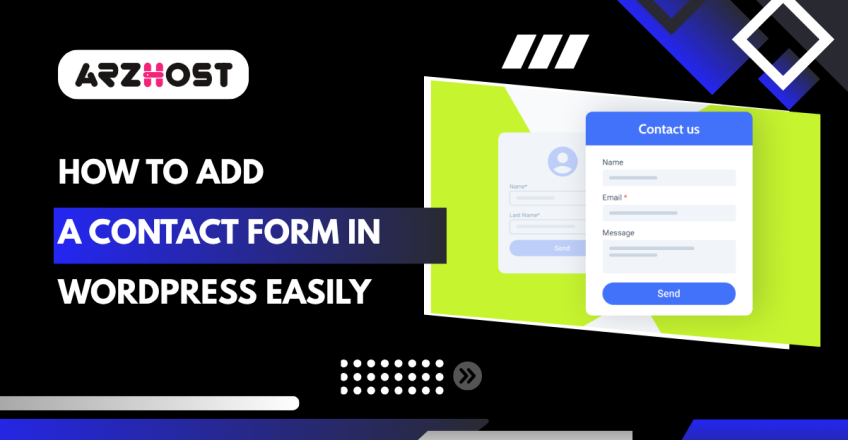 How to Add A Contact Form in WordPress