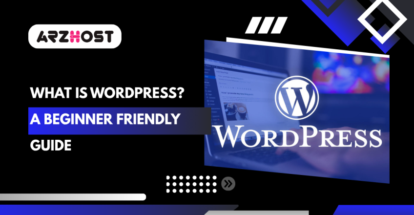 What Is WordPress