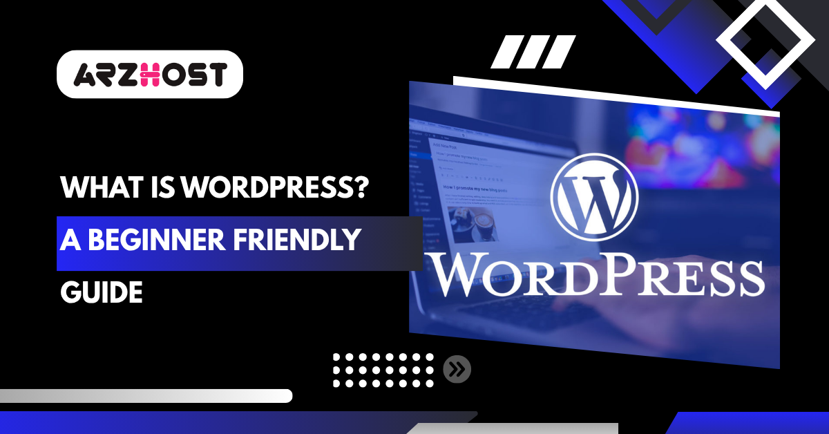 What Is WordPress