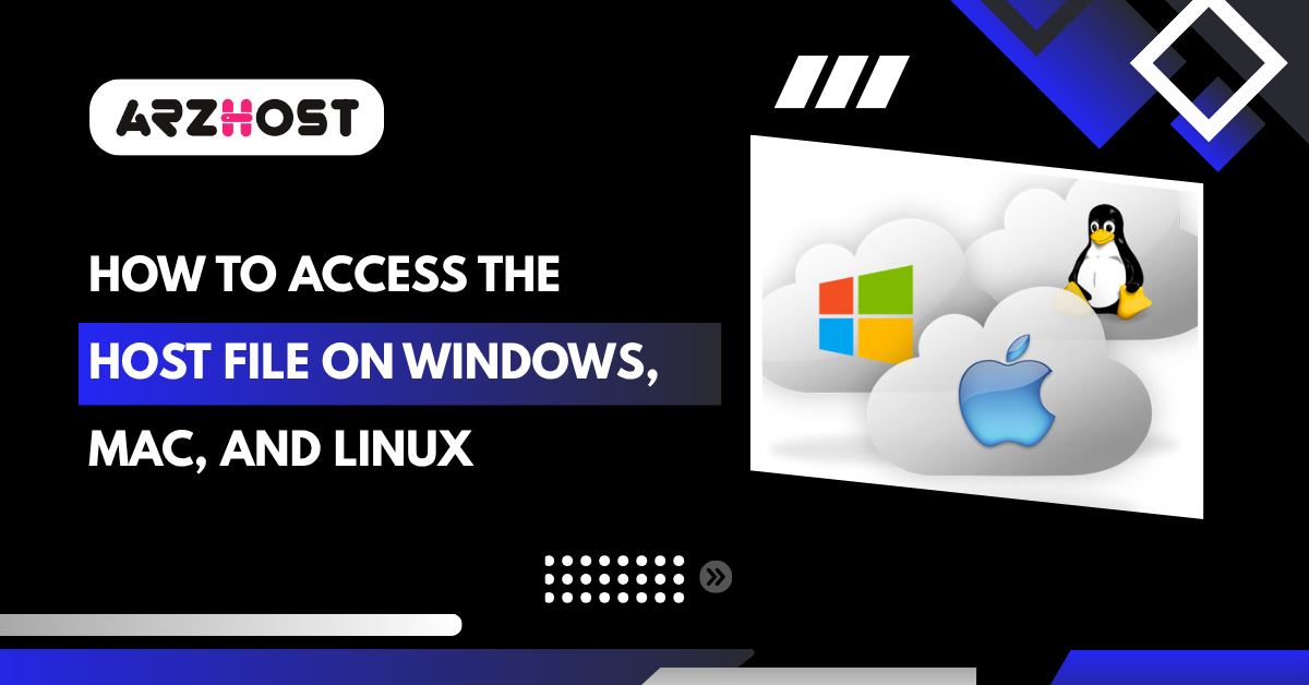 How to Access the Host File on Windows, Mac, and Linux