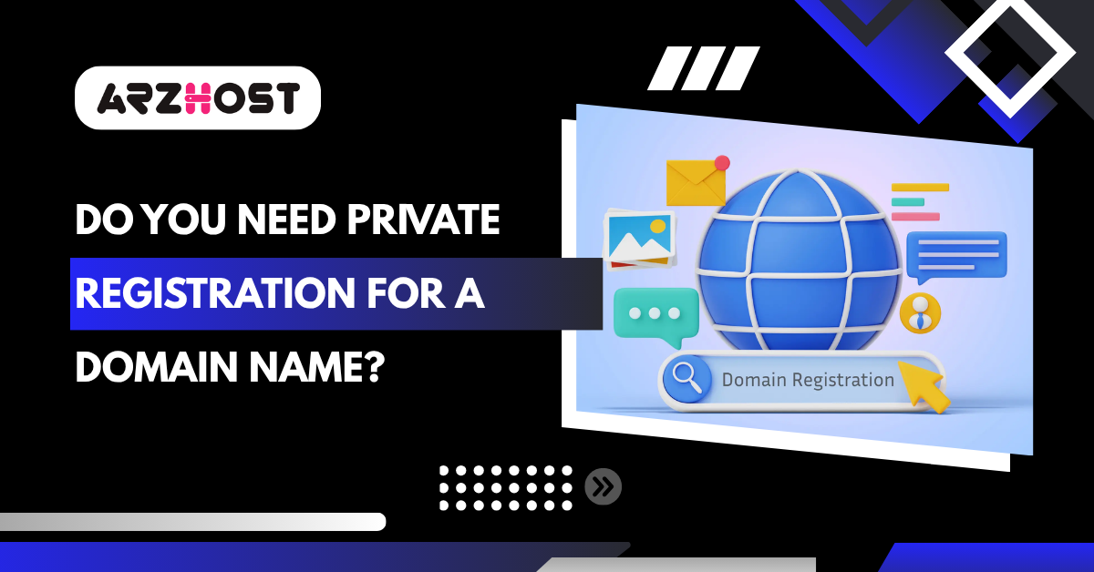 Private Registration for a Domain Name