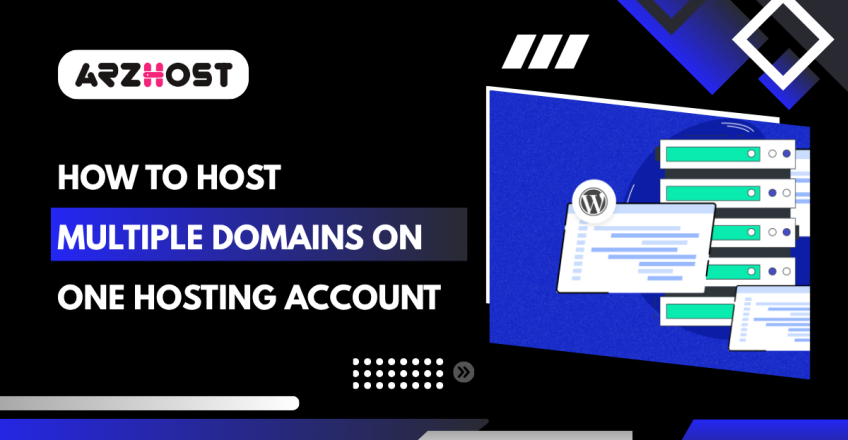 How to Host Multiple Domains on One Hosting Account