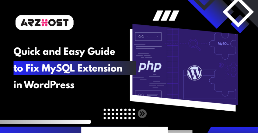 Quick and Easy Guide to Fix MySQL Extension in WordPress