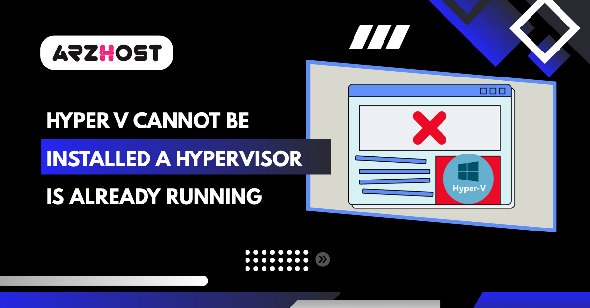 Hyper v cannot be installed a hypervisor is already running