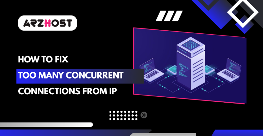 Too Many Concurrent Connections From Source IP