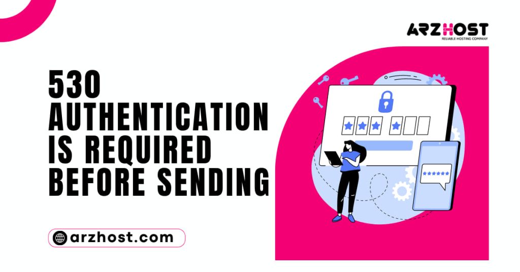 530 Authentication is Required Before Sending 1