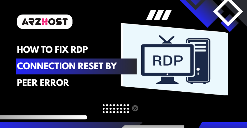 How to Fix RDP Connection Reset by Peer Error