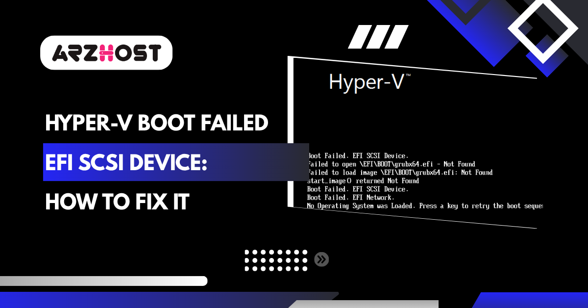 Hyper-V Boot Failed EFI SCSI Device