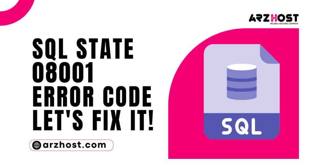 SQL State 08001 Error Code Lets fix it
