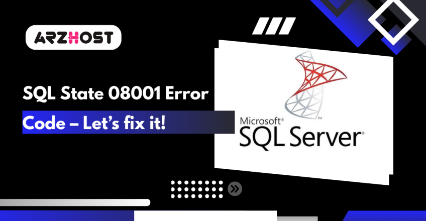 SQL State 08001 Error Code – Let’s fix it!