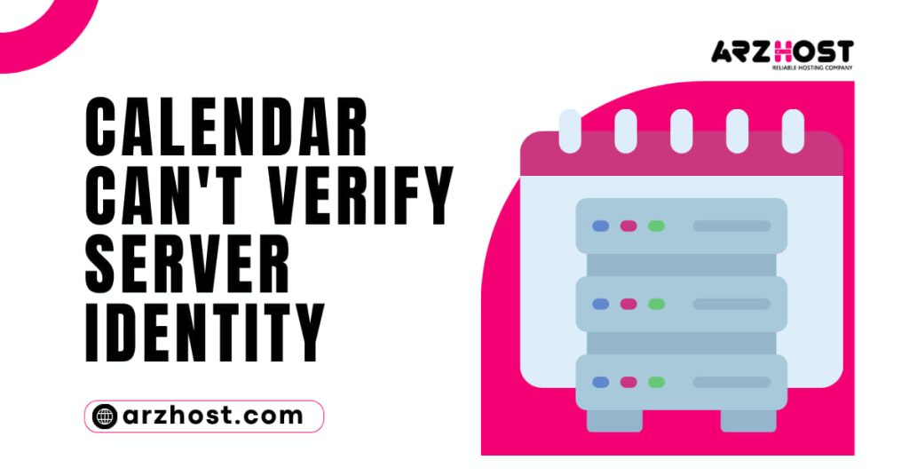 Calendar Cant Verify Server Identity