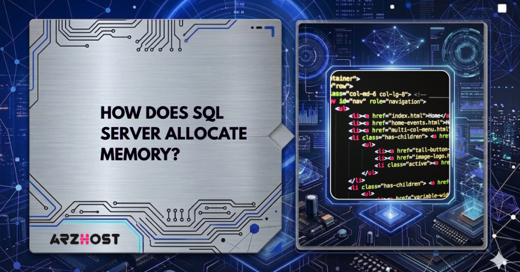 How Does SQL Server Allocate Memory?