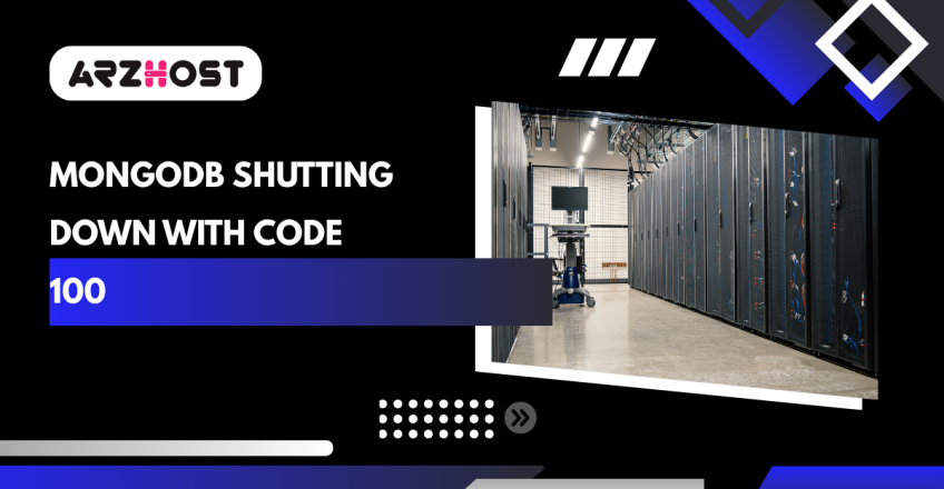 MongoDb Shutting Down with Code 100
