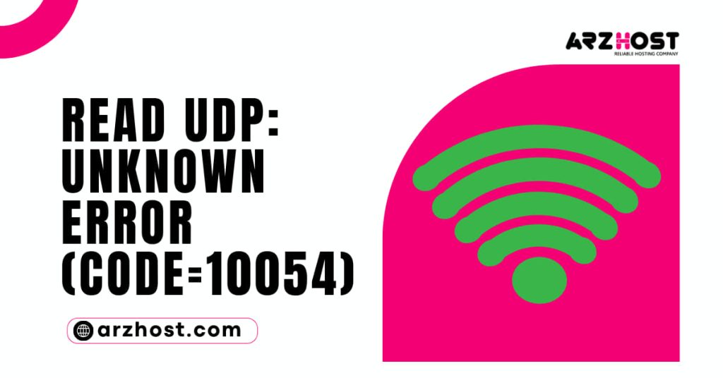Read UDP Unknown Error Code10054