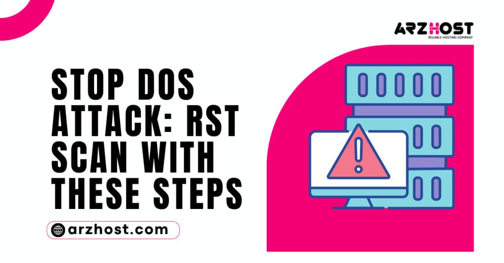 Stop DOS Attack RST Scan with These Steps