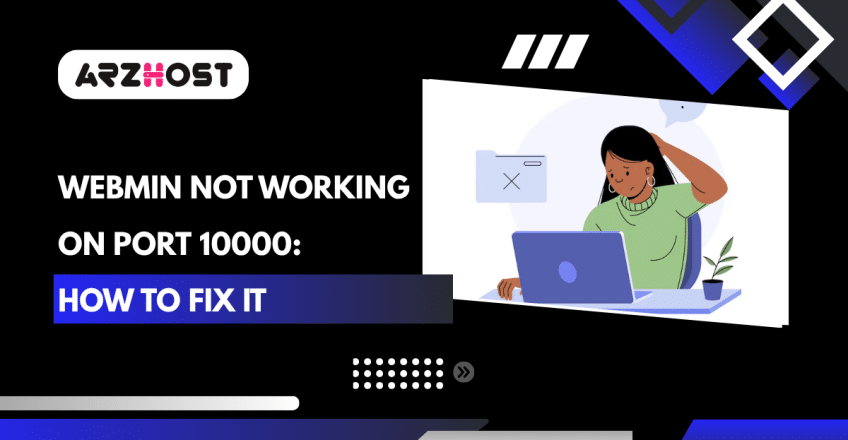 Webmin Not Working on Port 10000