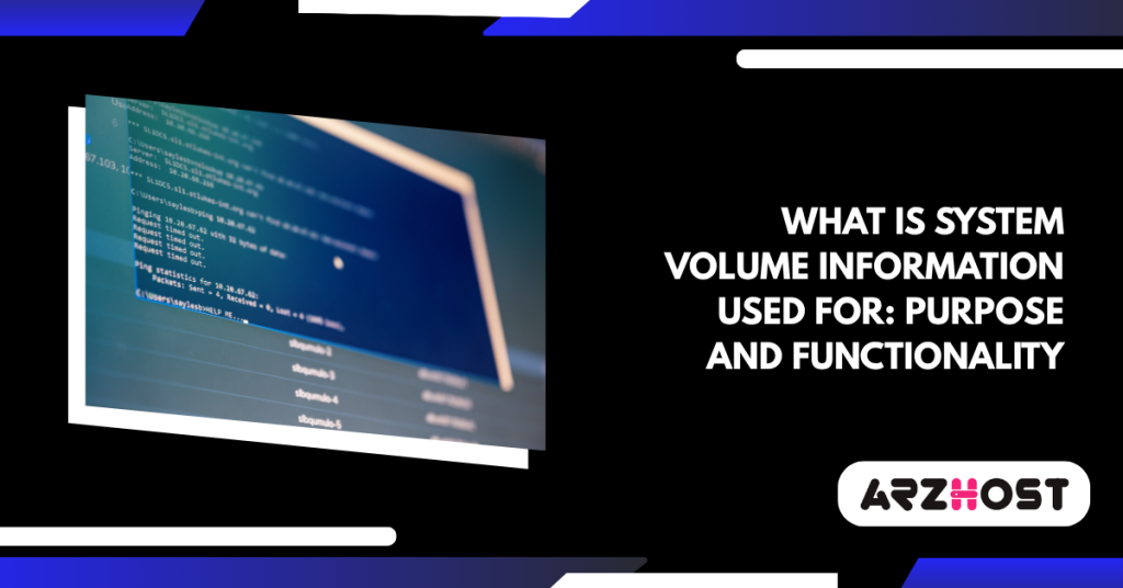 What is System Volume Information Used For: Purpose and Functionality