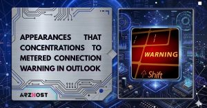 appearance that concentration to metered connection warning in outlook