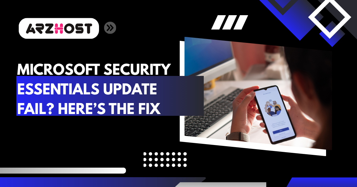 microsoft security essentials update fail here's the fix