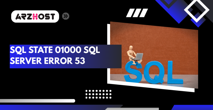 sql state 01000 sql server error 53
