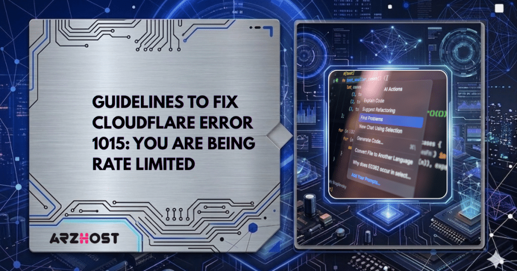 Guidelines to Fix Cloudflare Error 1015: You Are Being Rate Limited