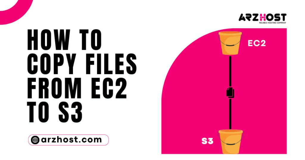 How to Copy Files from EC2 to S3