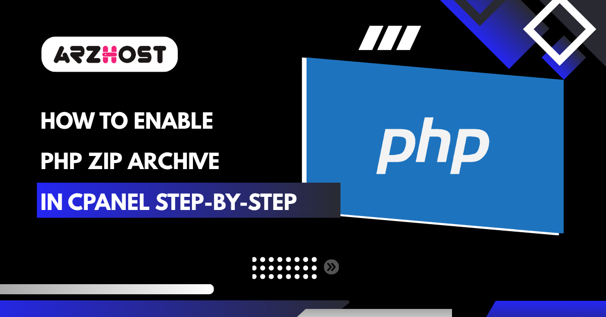 How to Enable PHP Zip Archive in cPanel