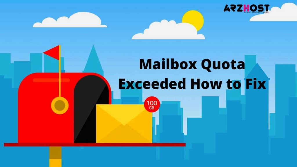 Mailbox Quota Exceeded How to Fix