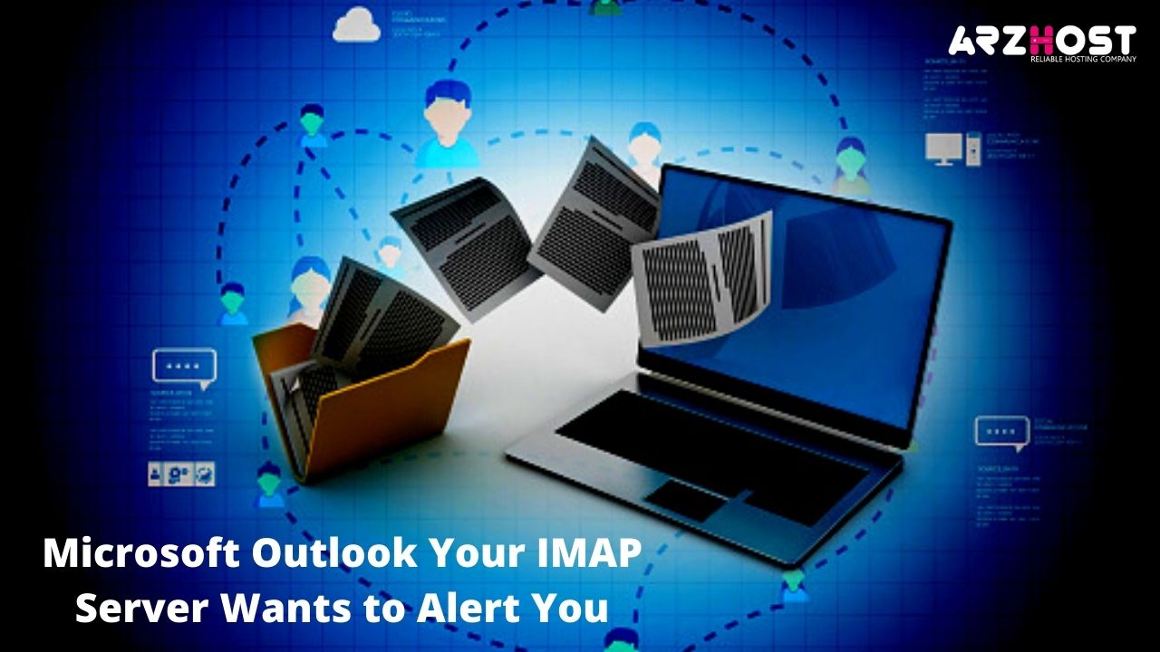 Microsoft Outlook Your IMAP Server