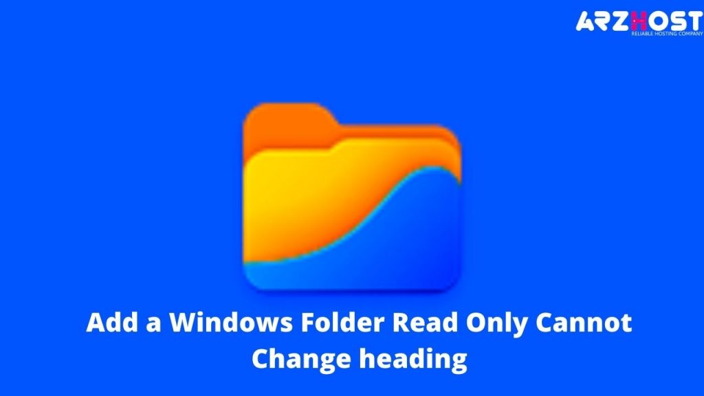 Windows Folder Read Only Cannot Change