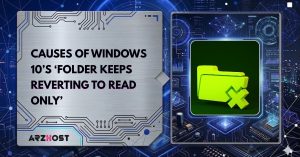 causes of windows 10s folder keeps reverting to read only