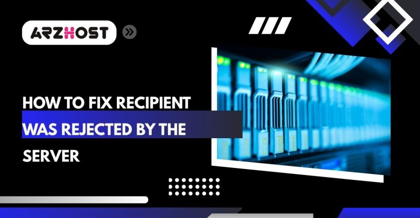 how to fix recipient was rejected by the server