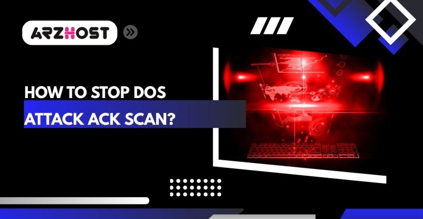 how to stop dos attack ack scan