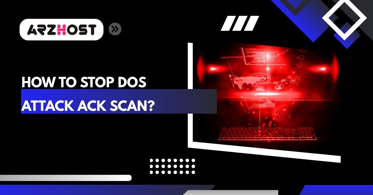 how to stop dos attack ack scan