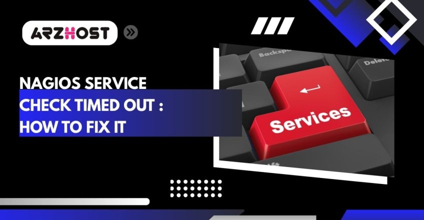 nagios service check timed out how to fix it