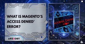what is magneto's access denied error