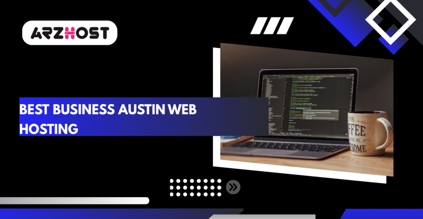 Best business Austin web hosting