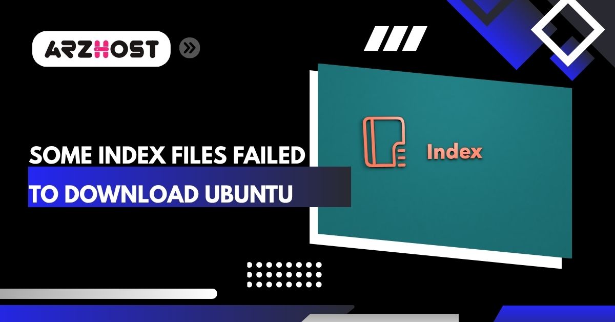 some index files failed to downlaod ubuntu