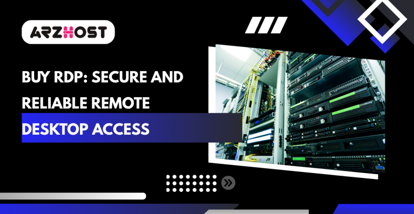 Buy RDP: Secure and Reliable Remote Desktop Access