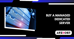 Buy a managed Dedicated Server