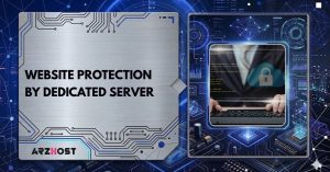 website protection by dedicated server